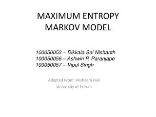 MAXIMUM ENTROPY MARKOV MODEL