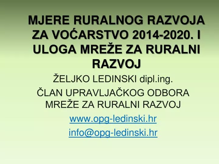 mjere ruralnog razvoja za vo arstvo 2014 2020 i uloga mre e za ruralni razvoj