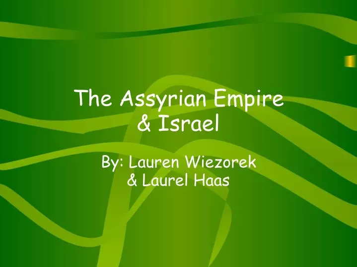 the assyrian empire israel