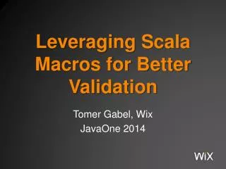 Leveraging Scala Macros for Better Validation