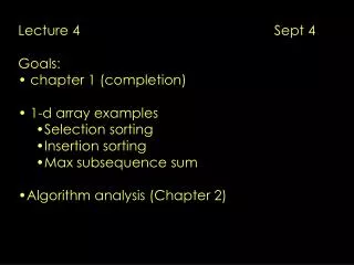 Lecture 4 Sept 4 Goals: chapter 1 (completion)