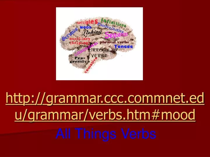 http grammar ccc commnet edu grammar verbs htm mood