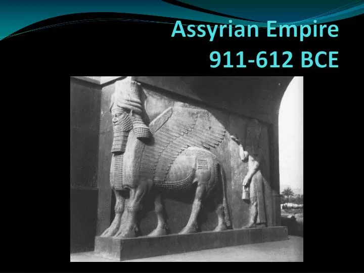 assyrian empire 911 612 bce