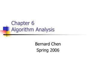 Chapter 6 Algorithm Analysis
