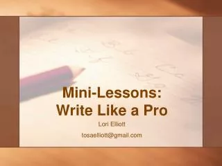 Mini-Lessons: Write Like a Pro