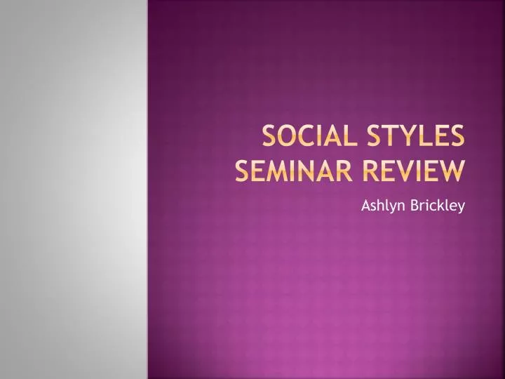 social styles seminar review