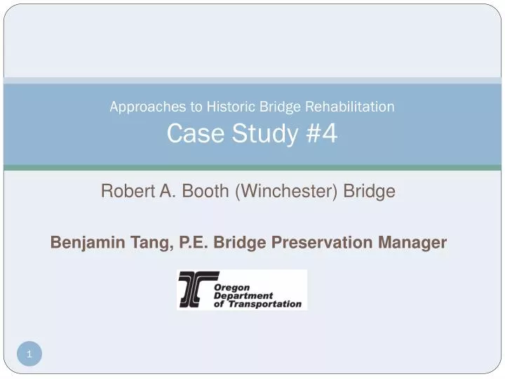 approaches to historic bridge rehabilitation case study 4
