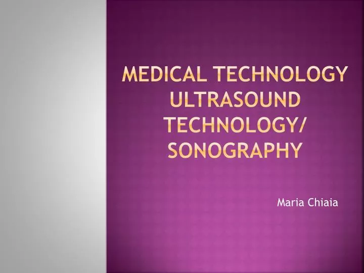 medical technology ultrasound technology sonography