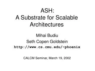 ASH: A Substrate for Scalable Architectures