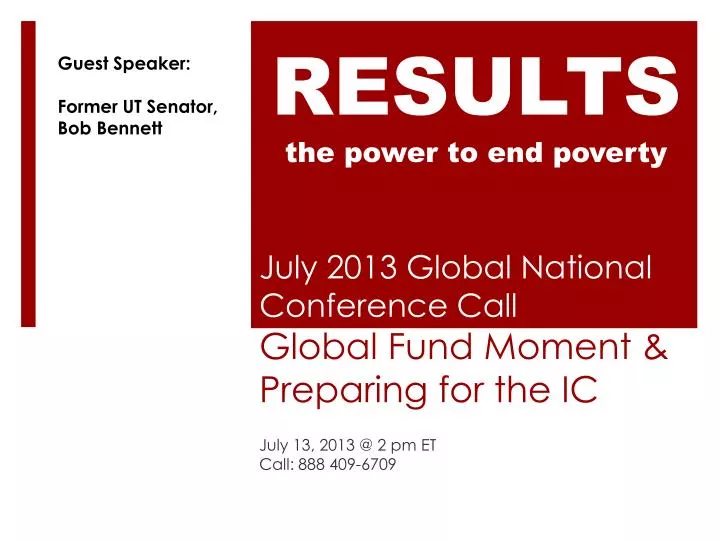 july 2013 global national conference call global fund moment preparing for the ic