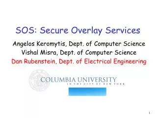 SOS: Secure Overlay Services