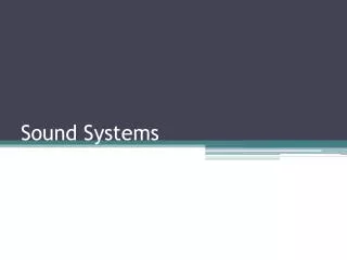 Sound Systems