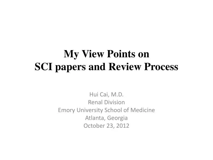 my view points on sci papers and review process
