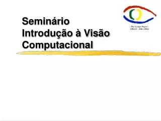 semin rio introdu o vis o computacional