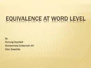 EQUIVALENCE AT WORD LEVEL