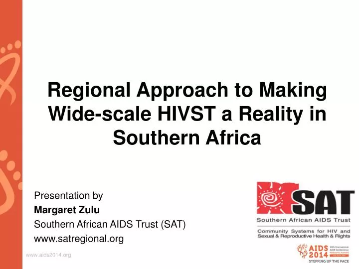 regional approach to m aking w ide scale hivst a reality in southern africa