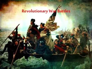 Revolutionary War Battles