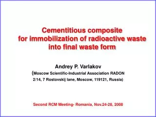 Cementitious composite for immobilization of radioactive waste into final waste form