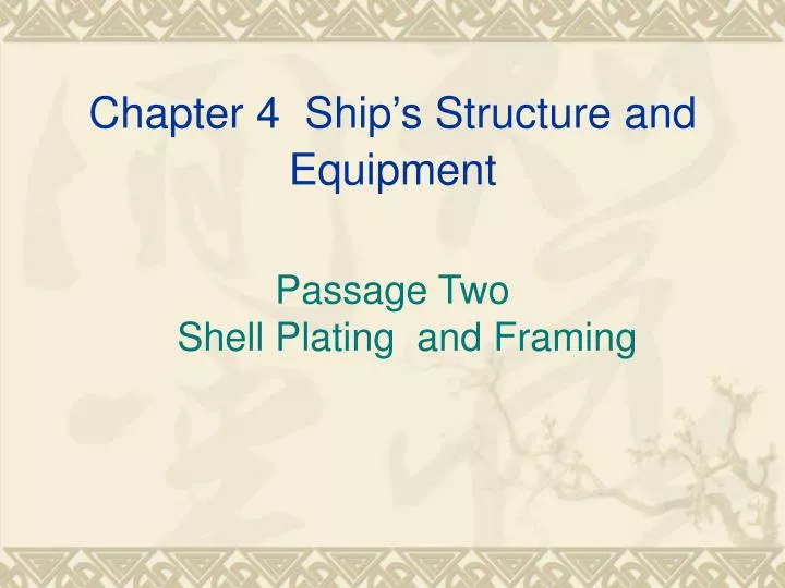 chapter 4 ship s structure and equipment