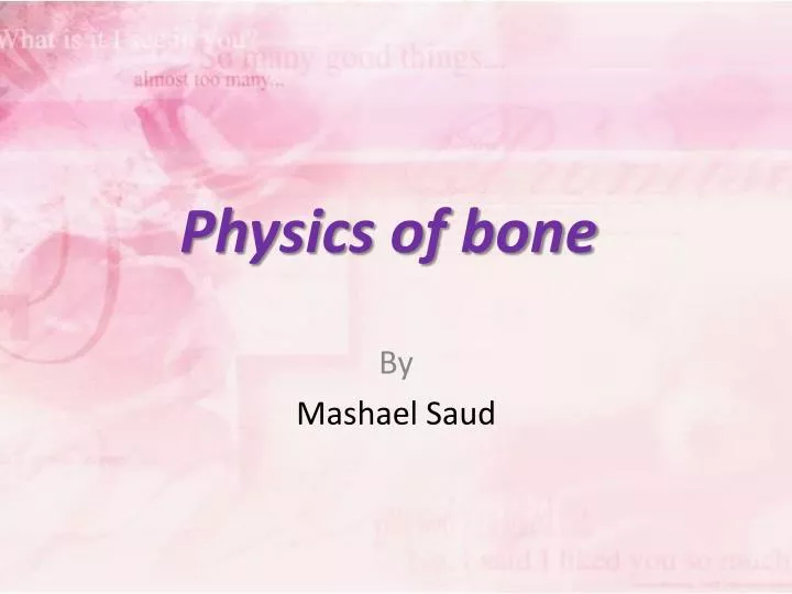 physics of bone