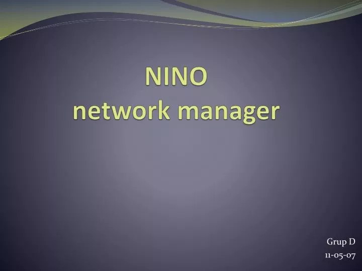 nino network manager