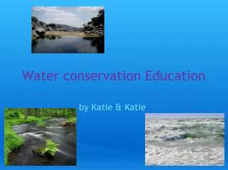 Water conservation Education