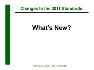 Changes to the 2011 Standards
