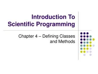 Introduction To Scientific Programming