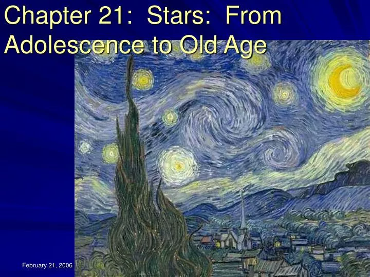 chapter 21 stars from adolescence to old age