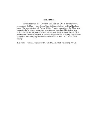 ABSTRACT The determination of Lead (Pb) and Cadmium (Pb) in shrimp (Penaeus