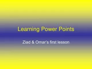 Learning Power Points