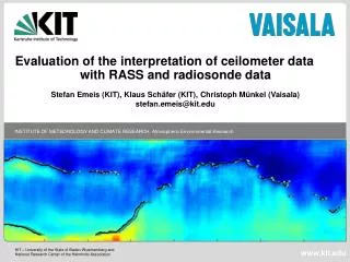 Evaluation of the interpretation of ceilometer data with RASS and radiosonde data