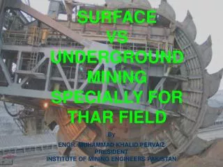 SURFACE VS UNDERGROUND MINING SPECIALLY FOR THAR FIELD