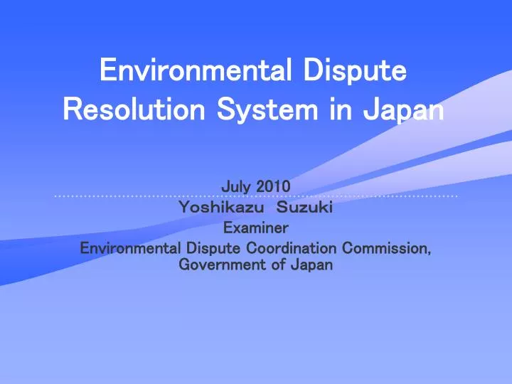 environmental dispute resolution system in japan