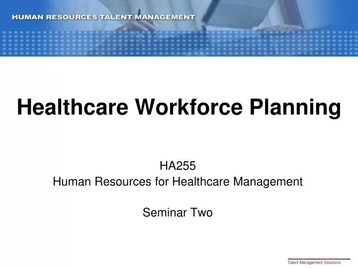 healthcare workforce planning