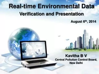 Real-time Environmental Data Verification and Presentation