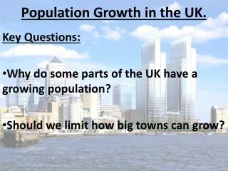 Population Growth in the UK.