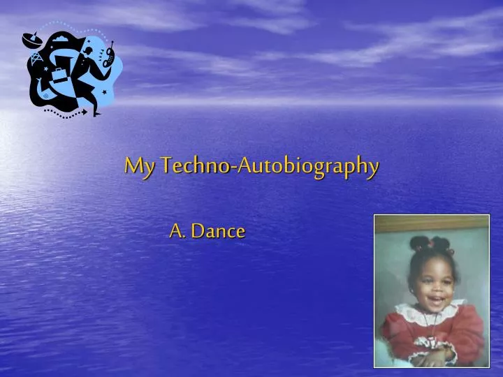 my techno autobiography