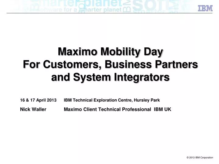 maximo mobility day for customers business partners and system integrators
