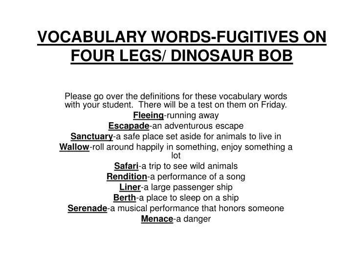 vocabulary words fugitives on four legs dinosaur bob