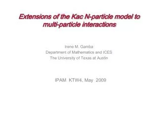 Extensions of the Kac N-particle model to multi-particle interactions