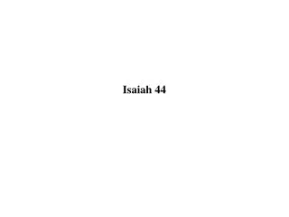 Isaiah 44