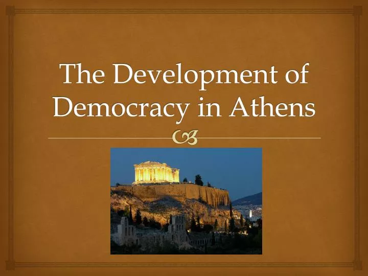 the development of democracy in athens