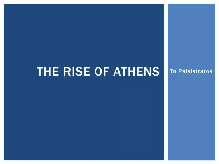 the rise of athens