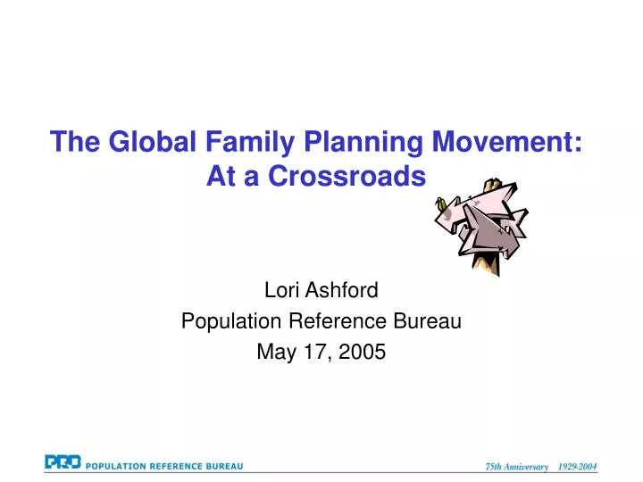 the global family planning movement at a crossroads