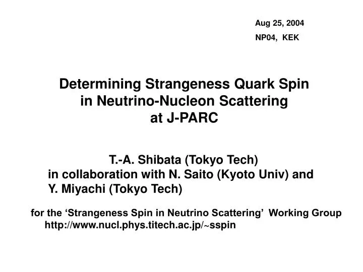 determining strangeness quark spin in neutrino nucleon scattering at j parc