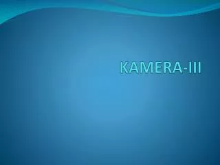 kamera iii