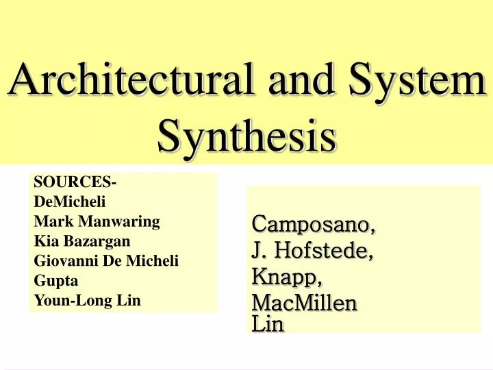 architectural and system synthesis