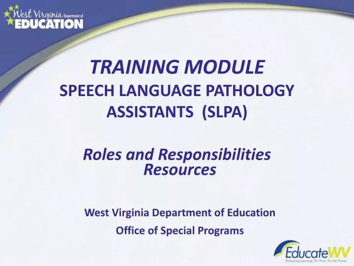 training module speech language pathology assistants slpa roles and responsibilities
