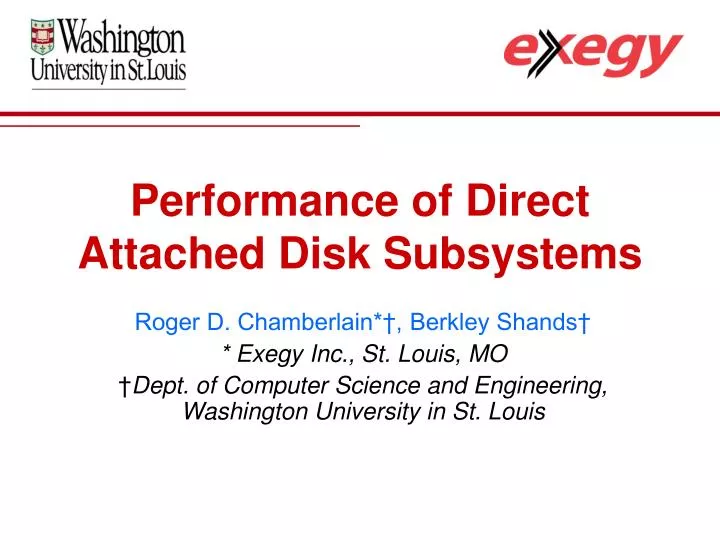 performance of direct attached disk subsystems